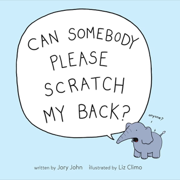 Pre-Owned Can Somebody Please Scratch My Back? (Hardcover) 073522854X 9780735228542