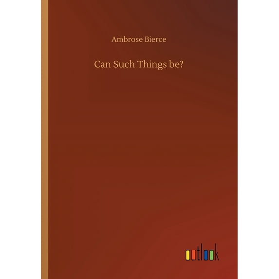 Can Such Things be? (Paperback)