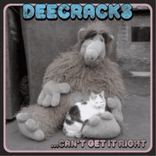 Deecracks ... Can'T Get It Right (Vinyl Record)