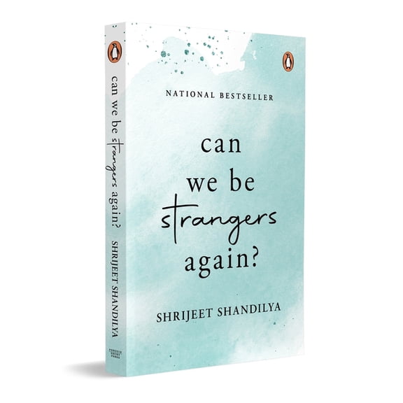 Can We Be Strangers Again?: A National Bestseller, (Paperback)