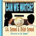 thumbnail image 1 of Can We... Can We Watch?, Book 1, (Paperback), 1 of 1