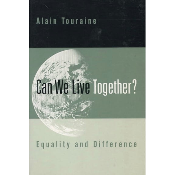 Can We Live Together? : Equality and Difference (Hardcover)