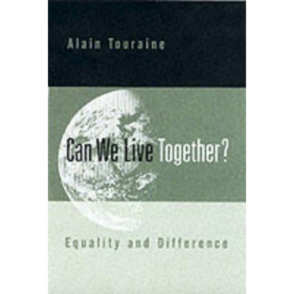 Can We Live Together: Equality and Difference, (Paperback)