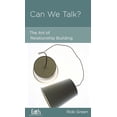 thumbnail image 1 of Can We Talk?: The Art of Relationship Building (Paperback) by Rob Green, 1 of 1
