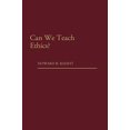 thumbnail image 1 of Pre-Owned Can We Teach Ethics?, 9780275928575, 0275928578, Hardcover, First Edition edition, 1 of 1
