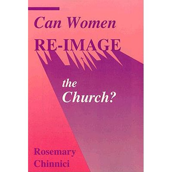 Pre-Owned Can Women Re-Image the Church? (Paperback)