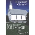 thumbnail image 1 of Can Women Re-Image the Church? (Paperback), 1 of 1