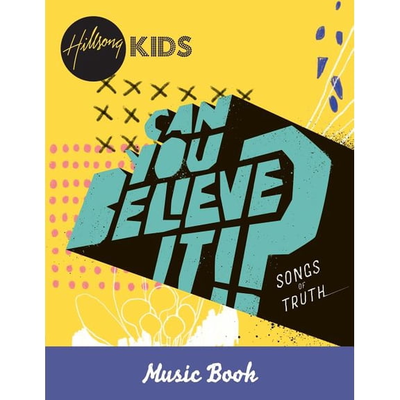 Can You Believe It!? Music Book (Paperback)