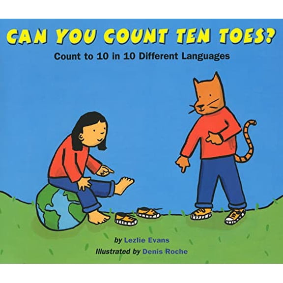 Pre-Owned Can You Count Ten Toes?: Count to 10 in 10 Different Languages (Paperback) 0618494871 9780618494873