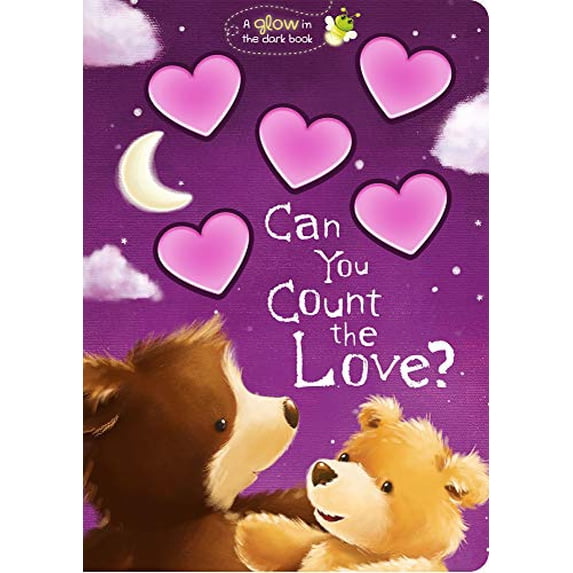 Pre-Owned Can You Count the Love? (Glow-In-The-Dark Bedtime Book) Paperback