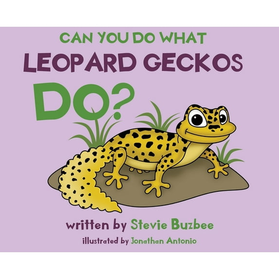 Can You Do What Leopard Geckos Do?, (Hardcover)