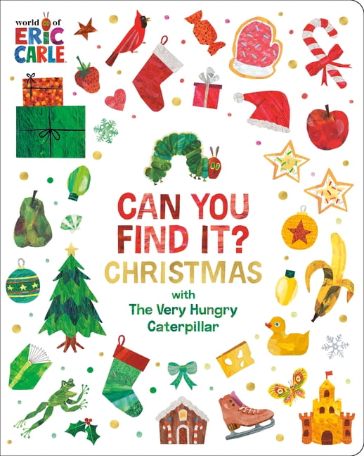 Can You Find It? Christmas with the Very Hungry Caterpillar, (Board Book)