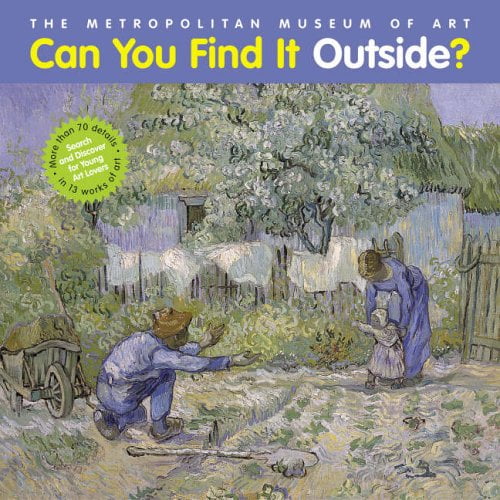 Pre-Owned Can You Find It Outside?: Search and Discover for Young Art Lovers (Hardcover) 0810957957 9780810957954