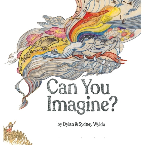 Can You Imagine, (Hardcover)