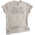 thumbnail image 1 of Can You Repeat The Part Of The Stuff Shirt, Unisex Women's Men's Shirt, Funny Shirt, Silly Goofy Tee, Light Silk Gray, 3X-Large, 1 of 6