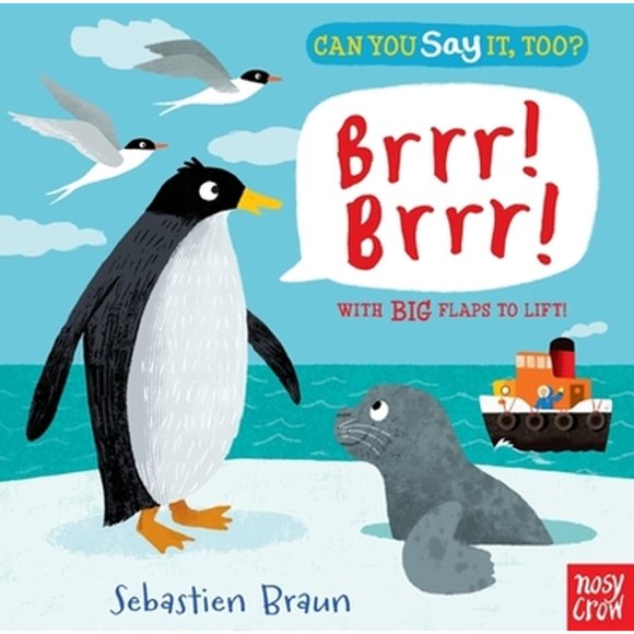 Can You Say It, Too? Brrr! Brrr! (Board Book)