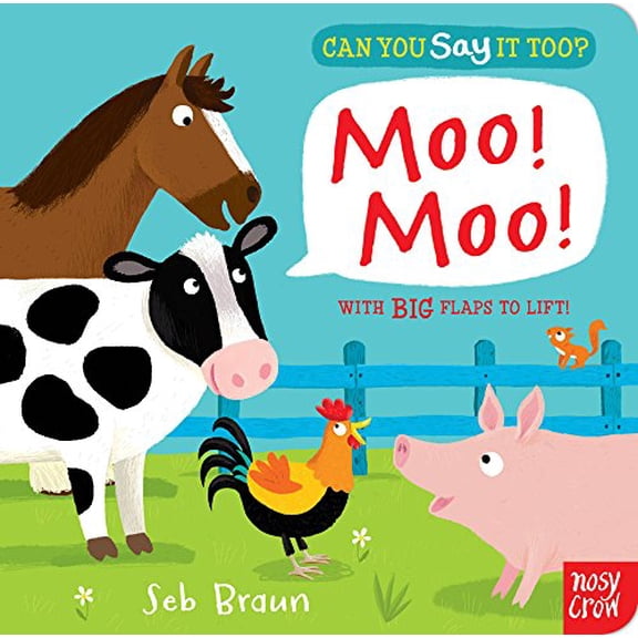 Pre-Owned Can You Say It Too? Moo Moo: With BIG Flaps to Lift! Paperback
