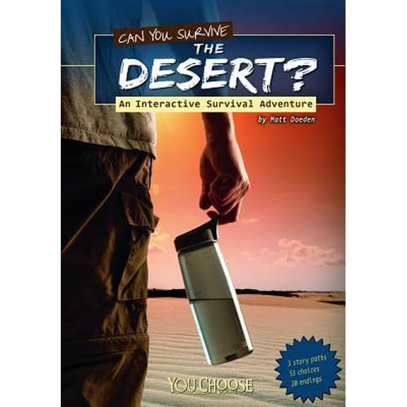 Pre-Owned Can You Survive the Desert? (Paperback) 1429679956 9781429679954