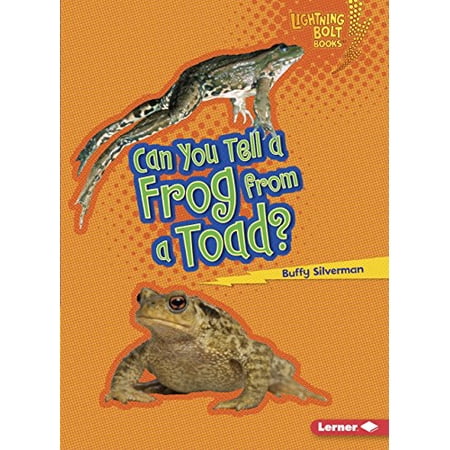 Pre-Owned Can You Tell a Frog from a Toad? (Paperback) 0761378456 9780761378457
