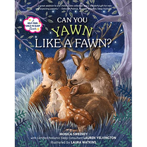 Pre-Owned Can You Yawn Like a Fawn?: A Help Your Child to Sleep Book (Hardcover) 1250104165 9781250104168
