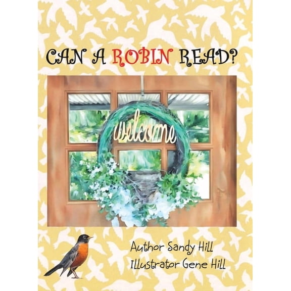 Can a Robin Read?, (Hardcover)