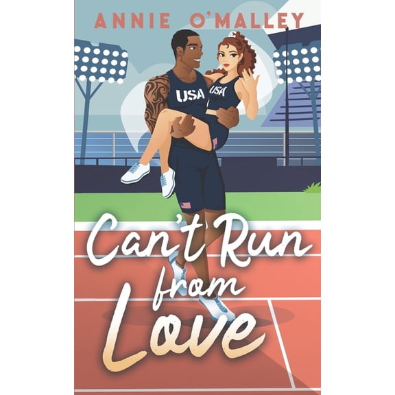 Love on the Sidelines Can't Run From Love: A Sweet Fake Engagement Sports RomCom, Book 3, (Paperback)