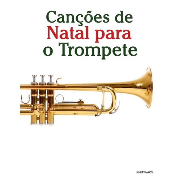 Canes de Natal Para Crianas Canes de Natal para o Trompete, (Paperback)