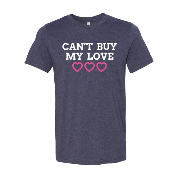 Can't Buy My Love Adult Short Sleeve Jersey T-Shirt-Midnight-4XL
