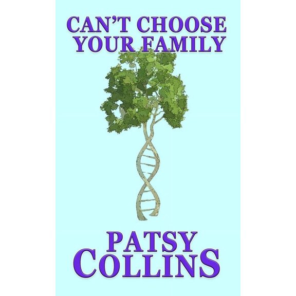 Can't Choose Your Family, (Paperback)