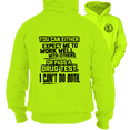 thumbnail image 1 of Can't Do Both - Safety Yellow Hi Vis Hoodie, 1 of 2