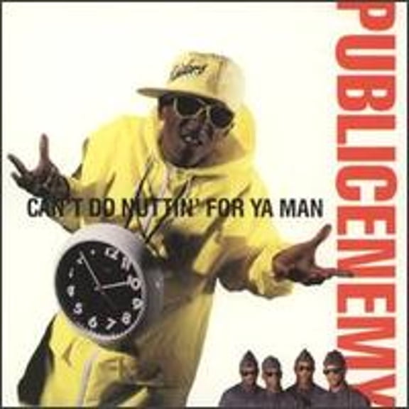 Pre-Owned Can't Do Nuttin' for Ya Man (CD 0098707361227) by Public Enemy