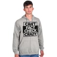 thumbnail image 1 of Can't Fact Check Crazy Funny Insult Zip Up Hoodie Men's Women's Brisco Brands X, 1 of 6