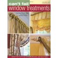 thumbnail image 1 of Pre-Owned Can't Fail Window Treatments (Spiral-bound) 1580114512 9781580114516, 1 of 1
