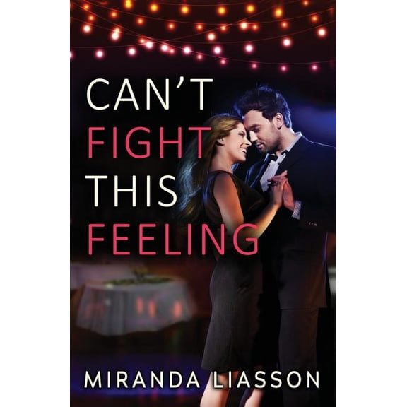 Can't Fight This Feeling, (Paperback)