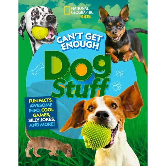 Can't Get Enough Can't Get Enough Dog Stuff: Fun Facts, Awesome Info, Cool Games, Silly Jokes, and More!, (Hardcover)