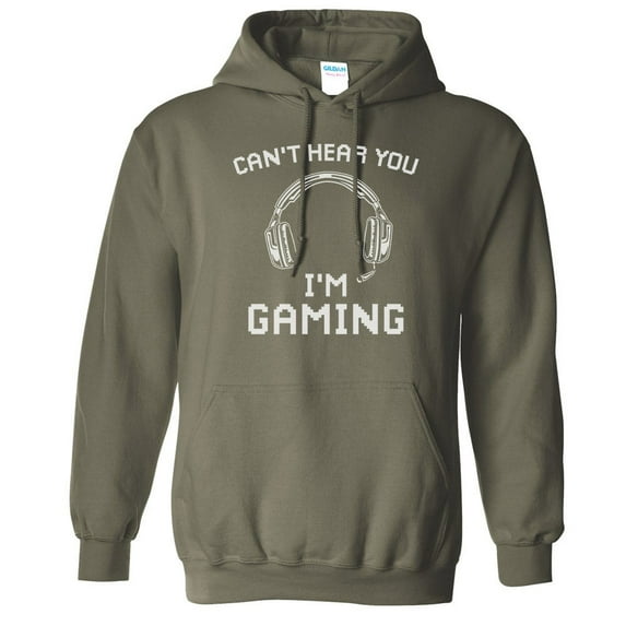 Can't Hear You I'm Gaming Hoodie Sweatshirt Unisex 4X-Large Military Green