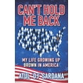 thumbnail image 1 of Can't Hold Me Back : My Life Growing Up Brown in America (Paperback), 1 of 1