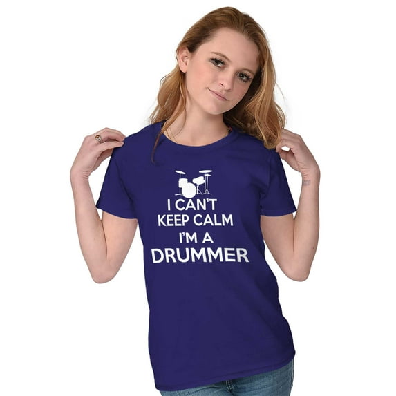 Can't Keep Calm a Drummer Percussion Womens Slim Fit Graphic Tee Brisco Brands L