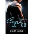 thumbnail image 1 of Can't Let Go, (Paperback), 1 of 1
