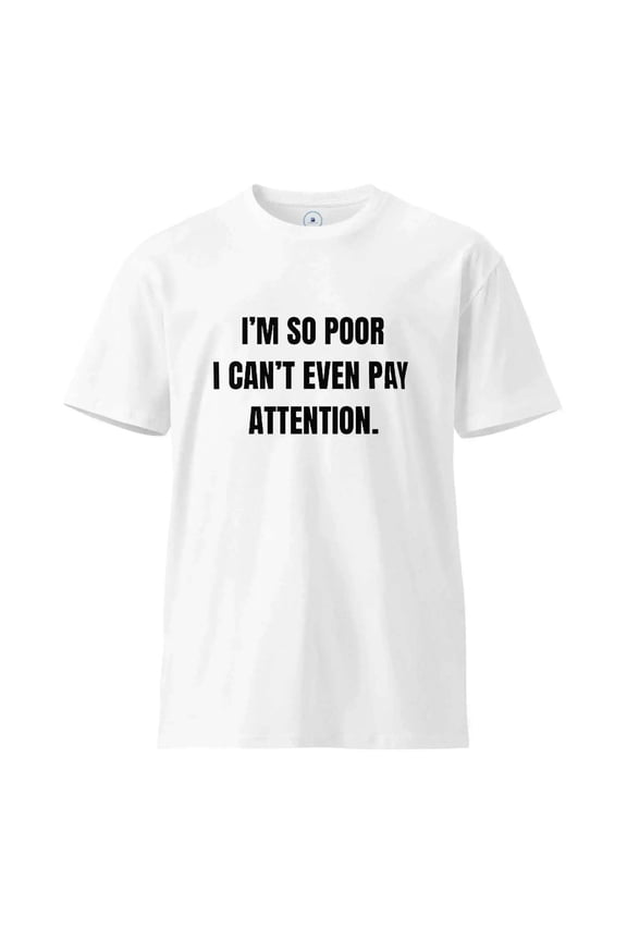 Can't Pay Attention T-Shirt
