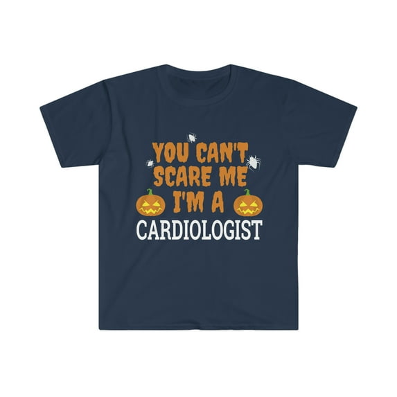 Can't Scare Me I'm a Cardiologist Unisex T-shirt S-3XL Halloween