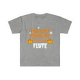 thumbnail image 1 of Can't Scare Me I play the Flute Flutist Unisex T-shirt S-3XL Halloween, 1 of 2