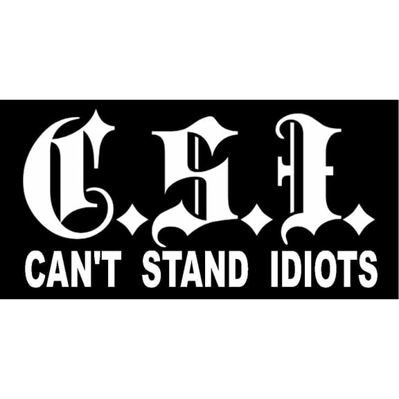 Can't Stand Idiots Funny Drag Drift JDM Drifting Racing Vinyl Decal Sticker 4"
