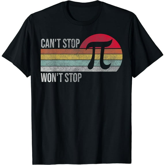 Can't Stop Pi Won't Stop Pi Day Vintage Retro Math Lover T-Shirt Black 2X-Large