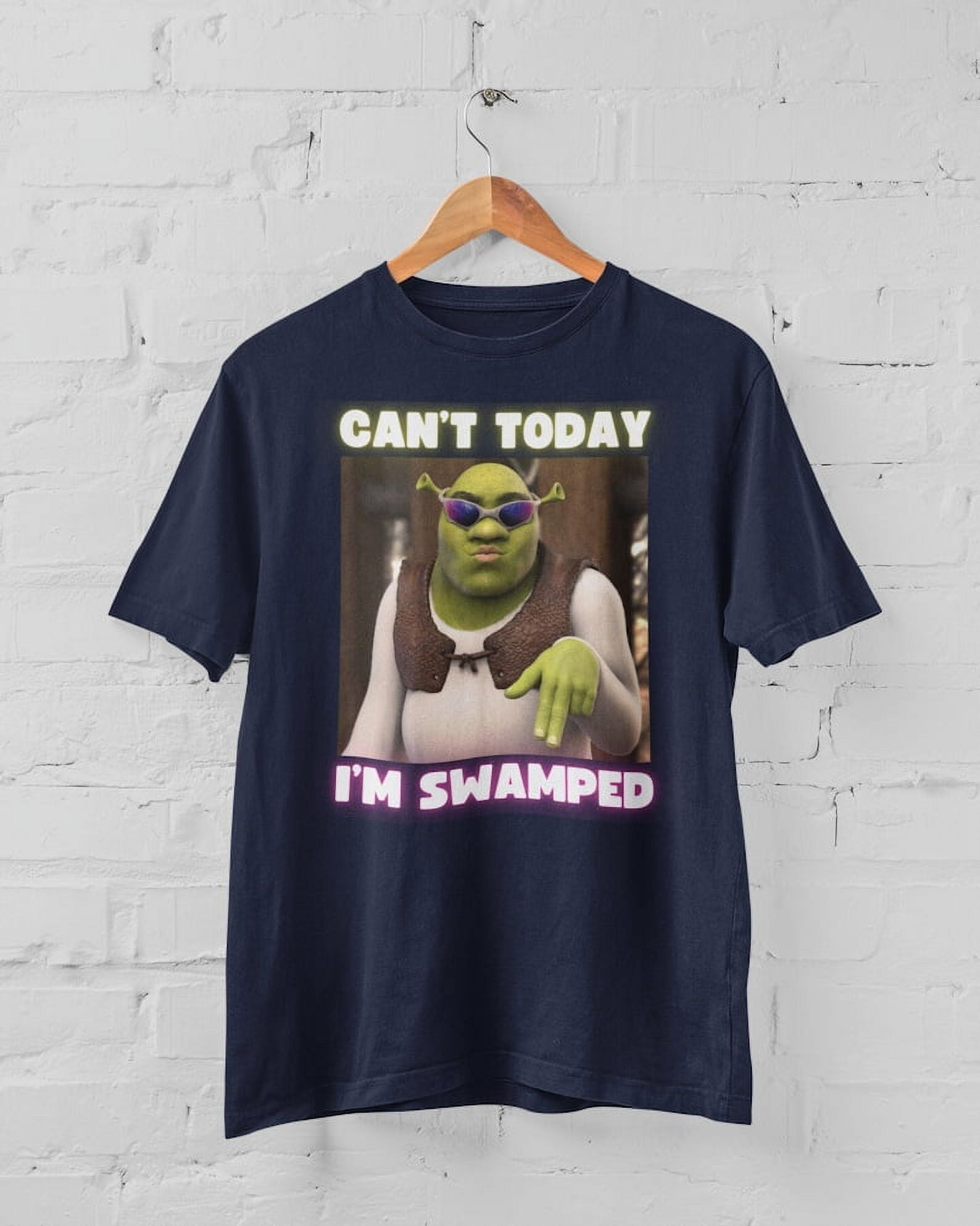 Can #39 t Today I #39 m Swamped Meme Funny Shirt Cant Today Im Swamped Funny Meme Shirt Humour Satire Can #39 t Today I #39 m Swamped Meme Funny Shirt Cant Today Im Swamped Funny Meme Shirt Humour Satire