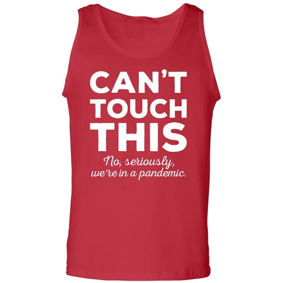 Can't Touch This Adult Tank Top
