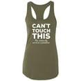 thumbnail image 1 of Can't Touch This Racerback Tank, 1 of 3