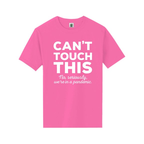 Can't Touch This Short Sleeve Neon T-Shirt