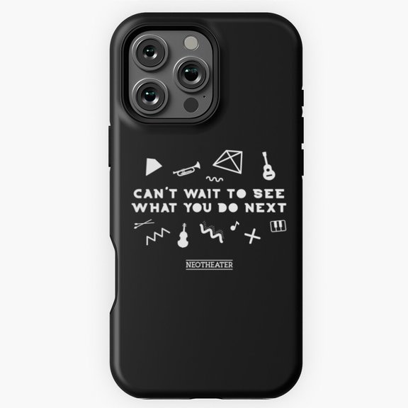 Can't Wait To See What You Do Next AJR Phone Case for iPhone 16 15 14 13 12 11 Pro Max
