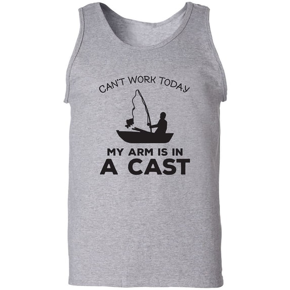 Can't Work Today. .Arm In A Cast Adult Tank Top
